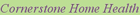 Cornerstone Home Health Cornerstone Home Health